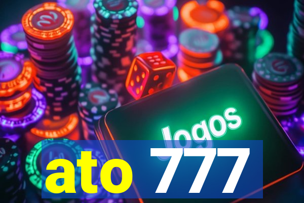 ato 777